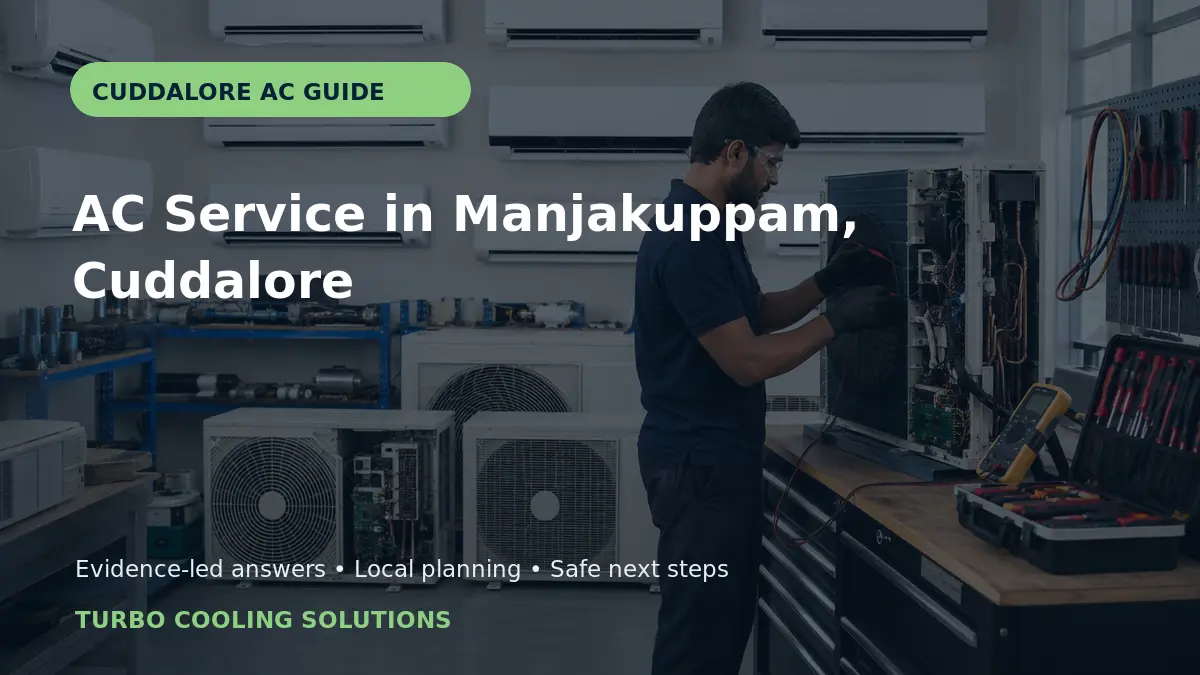 AC Service in Manjakuppam, Cuddalore: Local Guide - Turbo Cooling Solutions local guide