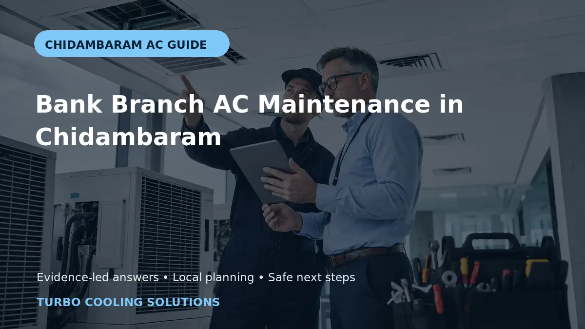 Bank Branch AC Maintenance in Chidambaram - Turbo Cooling Solutions local guide