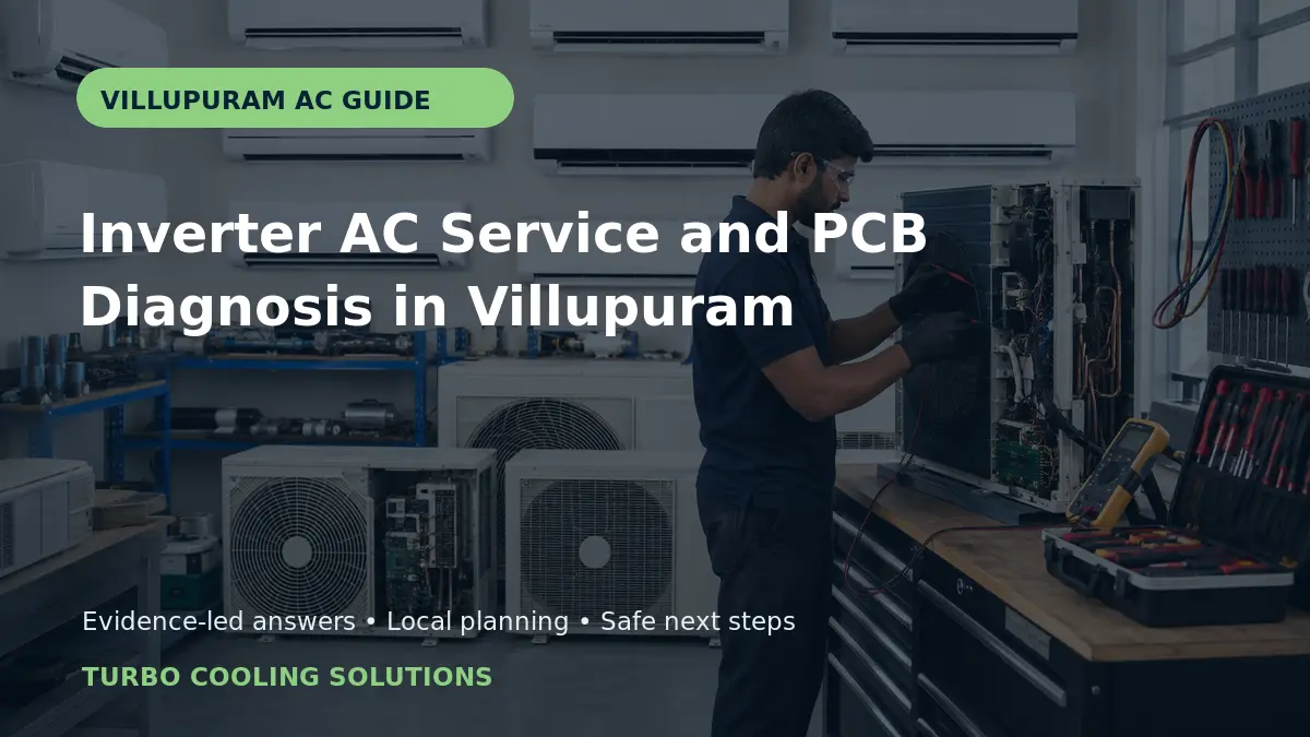 Inverter AC Service and PCB Diagnosis in Villupuram - Turbo Cooling Solutions local guide