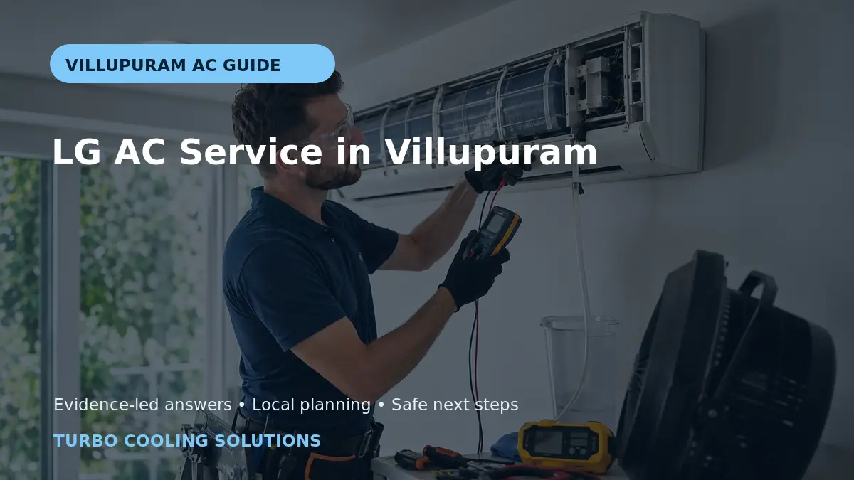 LG AC Service in Villupuram: Independent Care Guide - Turbo Cooling Solutions local guide